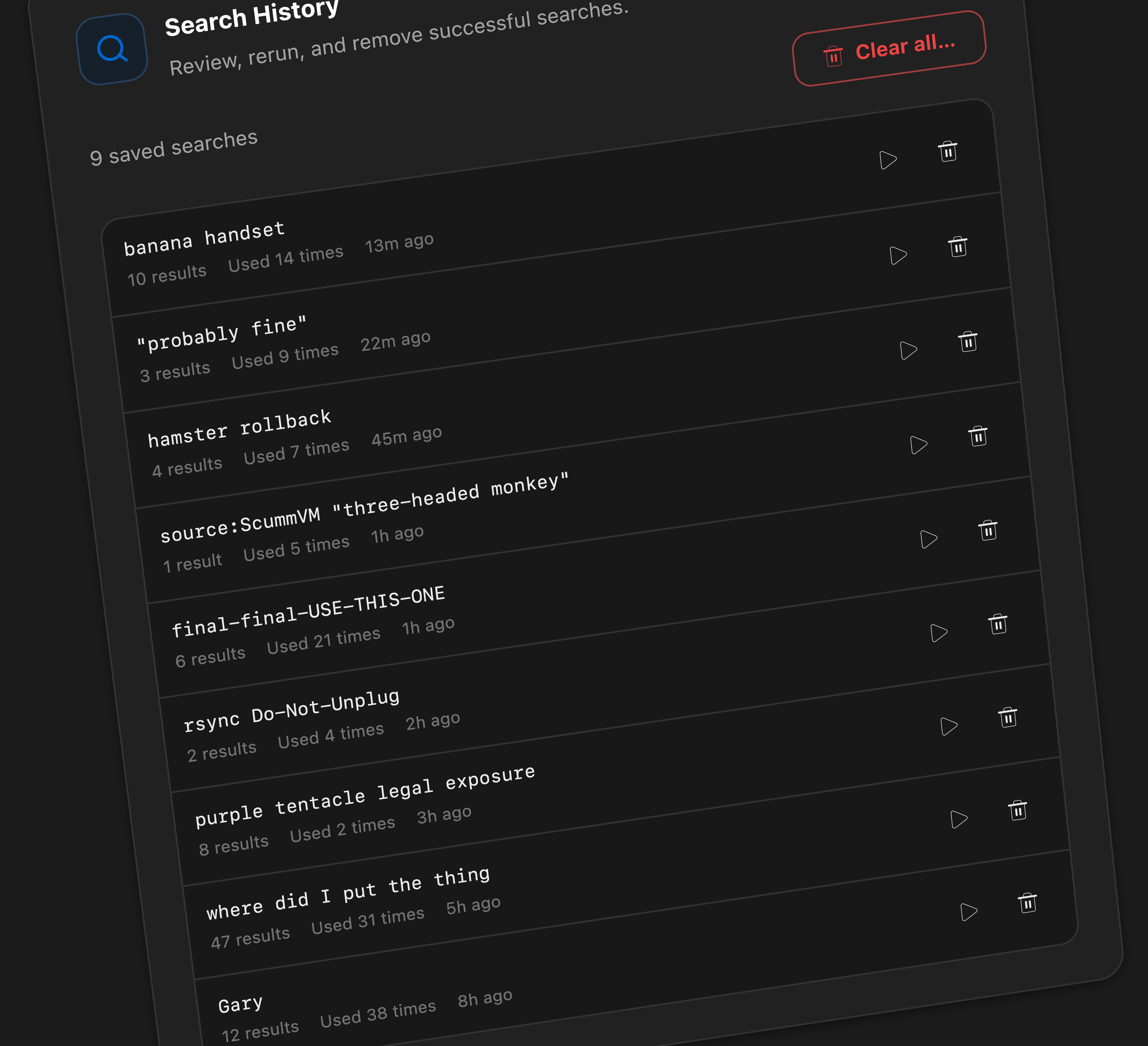 An abstract exploded view of Pasted Search History showing nine reusable searches and their wonderfully suspicious usage counts